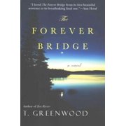 The Forever Bridge