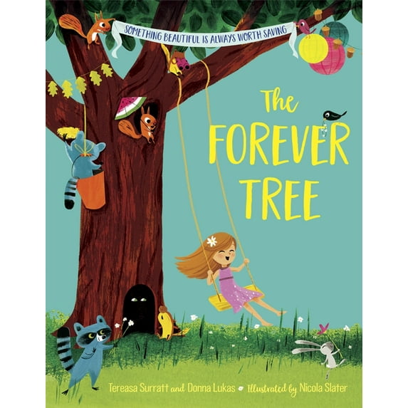 The Forever Tree (Hardcover)