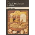 thumbnail image 1 of Pre-Owned The Forget-About-Meat Cookbook. (Hardcover) 0878570799 9780878570799, 1 of 1