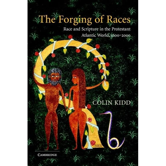 The Forging of Races, (Paperback)
