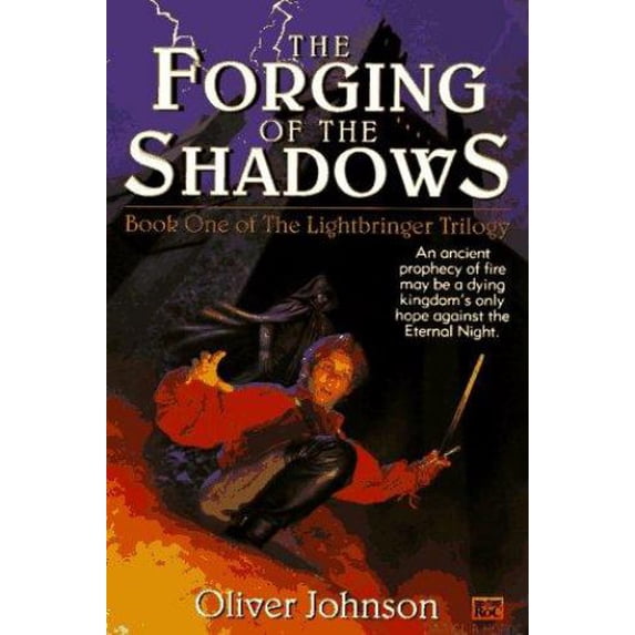 Pre-Owned The Forging of the Shadows: Book One of The Lightbringer Trilogy, 9780451455659, 0451455657, Paperback,