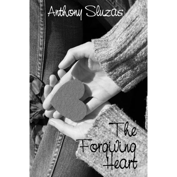 The Forgiving Heart, (Paperback)