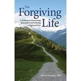 thumbnail image 1 of Pre-Owned The Forgiving Life: A Pathway to Overcoming Resentment and Creating a Legacy of Love (Hardcover) 1433810913 9781433810916, 1 of 1