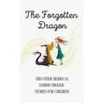 thumbnail image 1 of The Forgotten Dragon and Other Bilingual Danish-English Stories for Children, (Paperback), 1 of 1