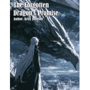 The Forgotten Dragon's Promise, Paperback