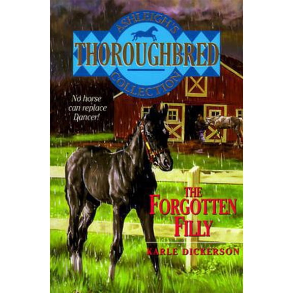 Pre-Owned The Forgotten Filly (Thoroughbred Club, 0) (Unknown) 0061064866 9780061064869
