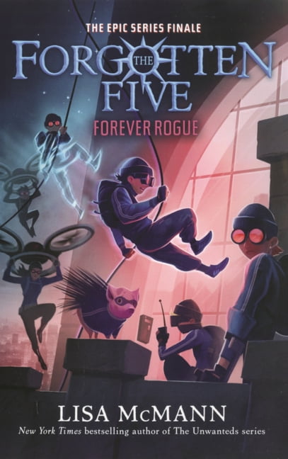 The Forgotten Five Forever Rogue, (Hardcover)