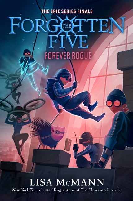 The Forgotten Five Forever Rogue (the Forgotten Five, Book 7), (Paperback)