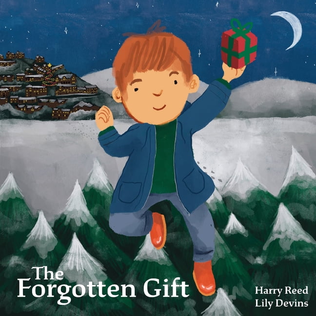 The Forgotten Gift: A Heartwarming Children's Story About Gratitude, Kindness, and the Joy of Giving, (Paperback)