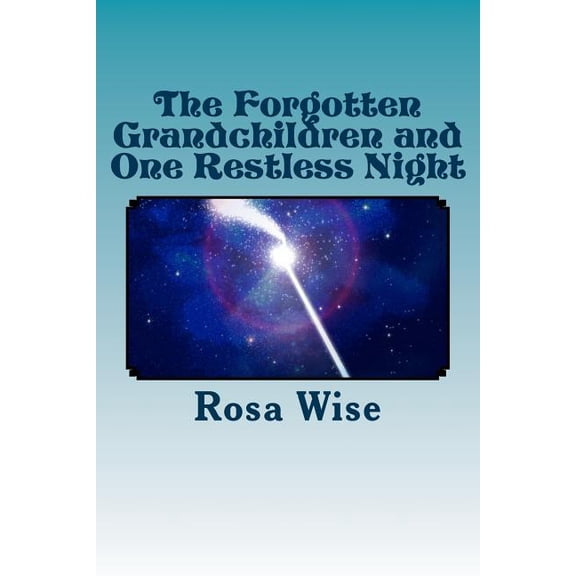 The Forgotten Grandchildren and One Restless Night (Paperback)