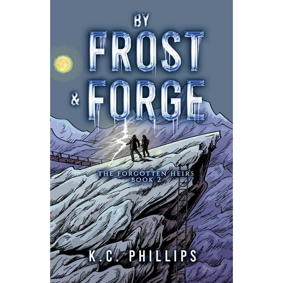 The Forgotten Heirs By Frost & Forge, Book 2, (Paperback)