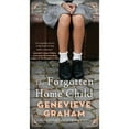 thumbnail image 1 of Pre-Owned The Forgotten Home Child (Mass Market Paperback) 1668069504 9781668069509, 1 of 1