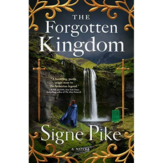 Pre-Owned The Forgotten Kingdom: A Novel (The Lost Queen), 9781501191466, 1501191462, Paperback, Reprint edition