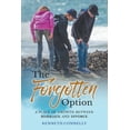 thumbnail image 1 of The Forgotten Option: A place of growth between marriage and divorce, (Paperback), 1 of 1