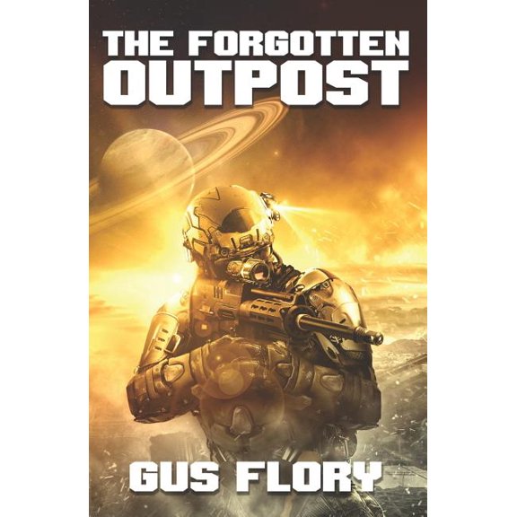 The Forgotten Outpost Paperback 1983198692 9781983198694 Gus Flory
