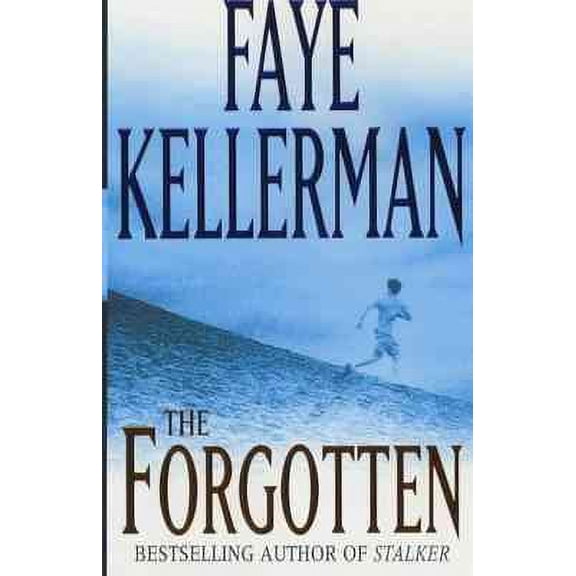 The Forgotten (Paperback) by Faye Kellerman