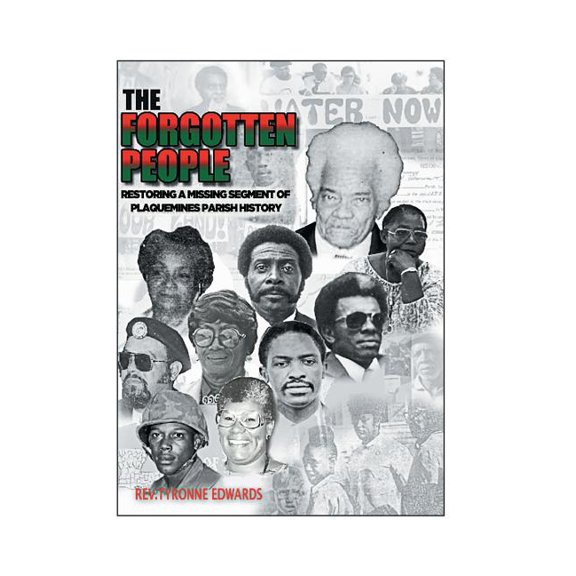The Forgotten People: Restoring A Missing Segment Of Plaquemines Parish History