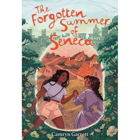 The Forgotten Summer of Seneca, (Hardcover)