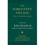 The Forgotten Village Life in a Mexican Village, Paperback