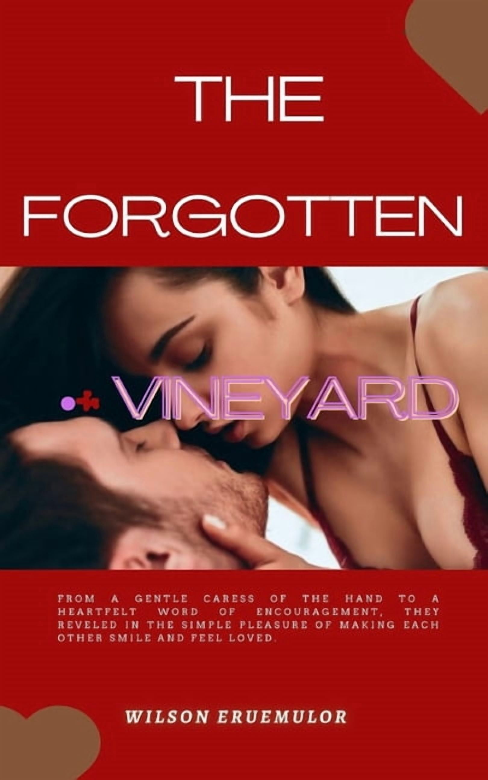 The Forgotten Vineyard, (Paperback)