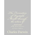 thumbnail image 1 of The Formation of Vegetable Mould through the action of worms (Paperback), 1 of 1