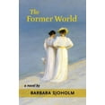 thumbnail image 1 of The Former World, (Paperback), 1 of 1