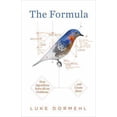 thumbnail image 1 of Pre-Owned The Formula: How Algorithms Solve all our Problems ... and Create More (Paperback) 0753541696 9780753541692, 1 of 1