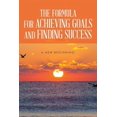 thumbnail image 1 of The Formula for Achieving Goals and Finding Success (Paperback), 1 of 1