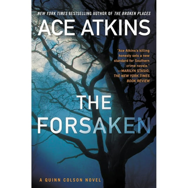 The Forsaken  A Quinn Colson Novel   Paperback  0425274829 9780425274828 Ace Atkins