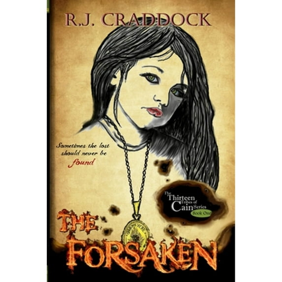 The Forsaken (Paperback) by R J Craddock