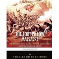 thumbnail image 1 of The Fort Pillow Massacre: The History and Legacy of the Civil War's Most Notorious Battle, (Paperback), 1 of 1