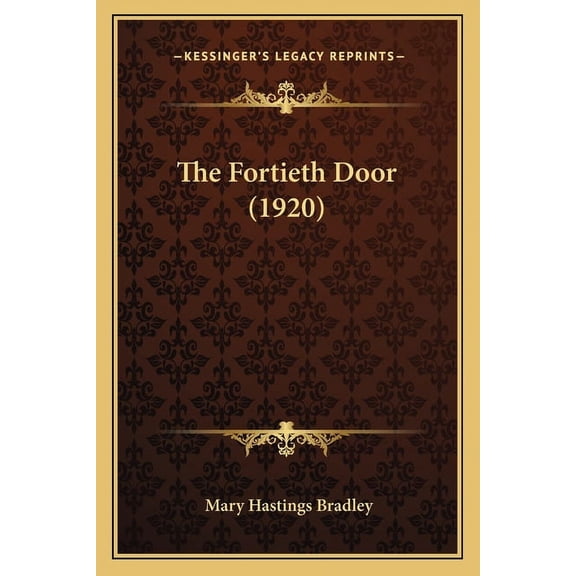 The Fortieth Door (1920) (Paperback)