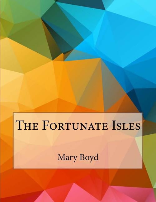 The Fortunate Isles (Paperback)