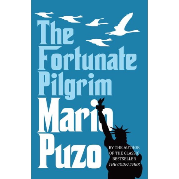 Pre-Owned The Fortunate Pilgrim. Mario Puzo (Paperback) 0099557592 9780099557593