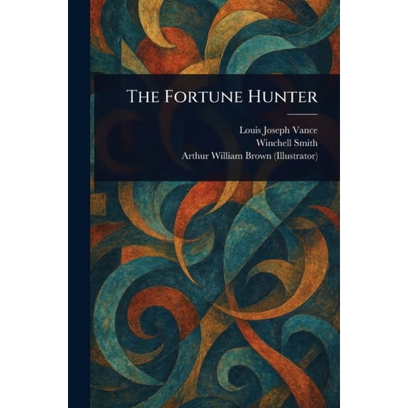 The Fortune Hunter, (Paperback)