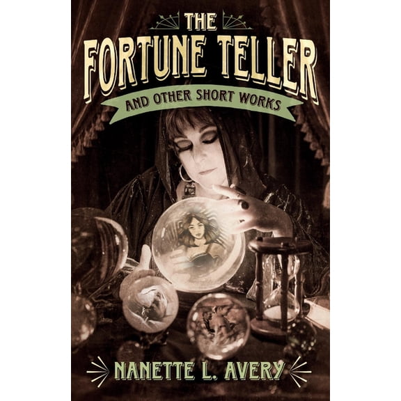 The Fortune Teller and Other Short Works (Paperback)