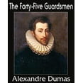 thumbnail image 1 of The Forty-Five Guardsmen (Paperback), 1 of 1