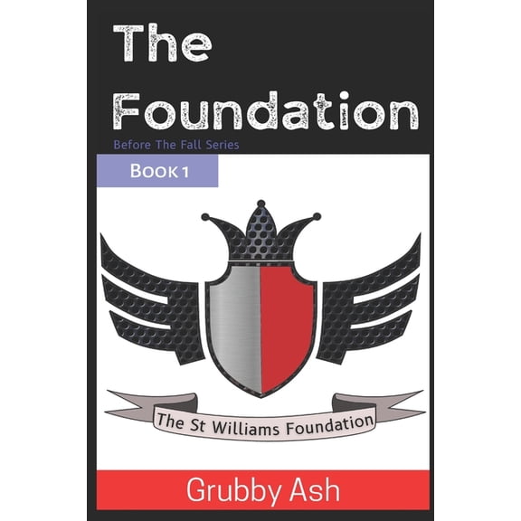 Before the Fall: The Foundation (Paperback)