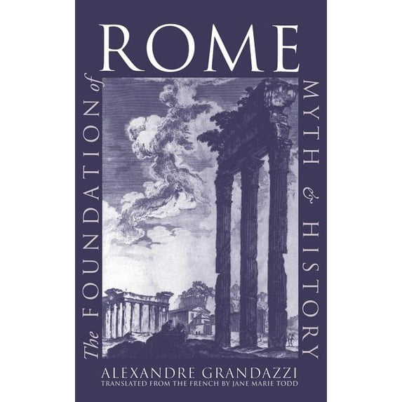The Foundation of Rome, (Hardcover)