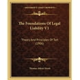 thumbnail image 1 of The Foundations Of Legal Liability V1 : Theory And Principles Of Tort (1906) (Paperback), 1 of 1