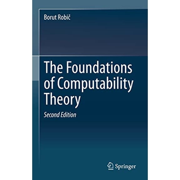 Pre-Owned The Foundations of Computability Theory