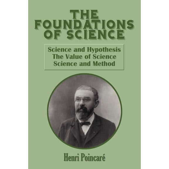 The Foundations of Science, (Paperback)