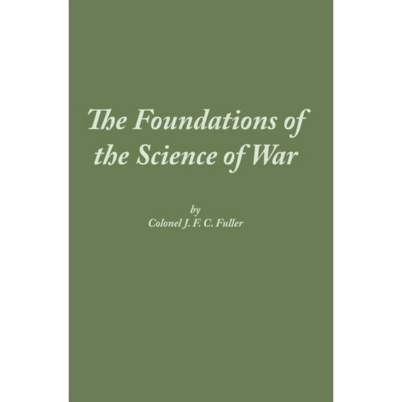 The Foundations of the Science of War (Hardcover)
