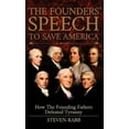 thumbnail image 1 of The Founders' Speech To Save America, (Hardcover), 1 of 1