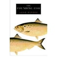 thumbnail image 1 of Pre-Owned The Founding Fish (Hardcover) 0374104441 9780374104443, 1 of 1