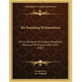 thumbnail image 1 of The Founding Of Jamestown: Percy's Discourse Of Virginia, Wingfield's Discourse Of Virginia, 1607, 1619 (1907), (Paperback), 1 of 1