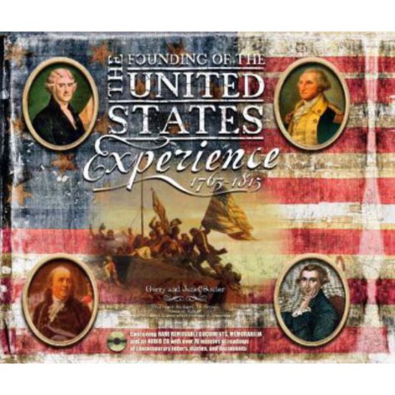 Pre-Owned The Founding of the United States Experience: 1763-1815 (Hardcover) 0891418997 9780891418993