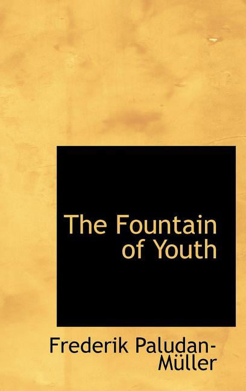 The Fountain of Youth Hardcover