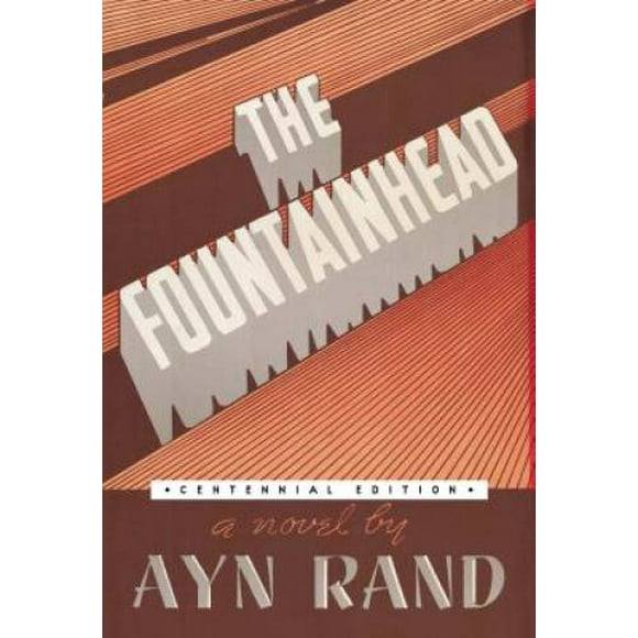 Pre-Owned The Fountainhead (Centennial Edition HC), (Hardcover)