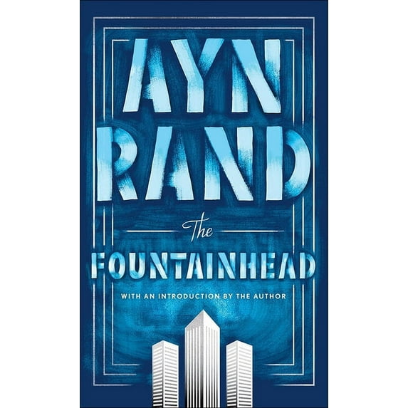 The Fountainhead, (Hardcover)